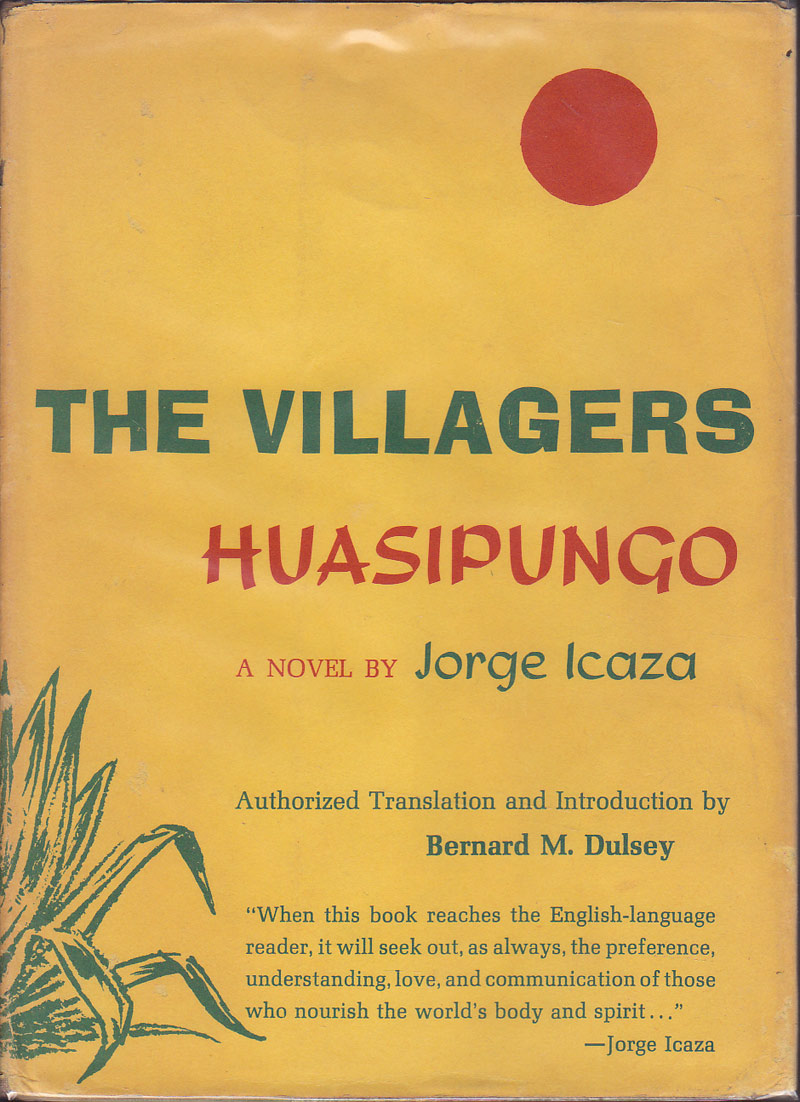 The Villagers by Icaza, Jorge