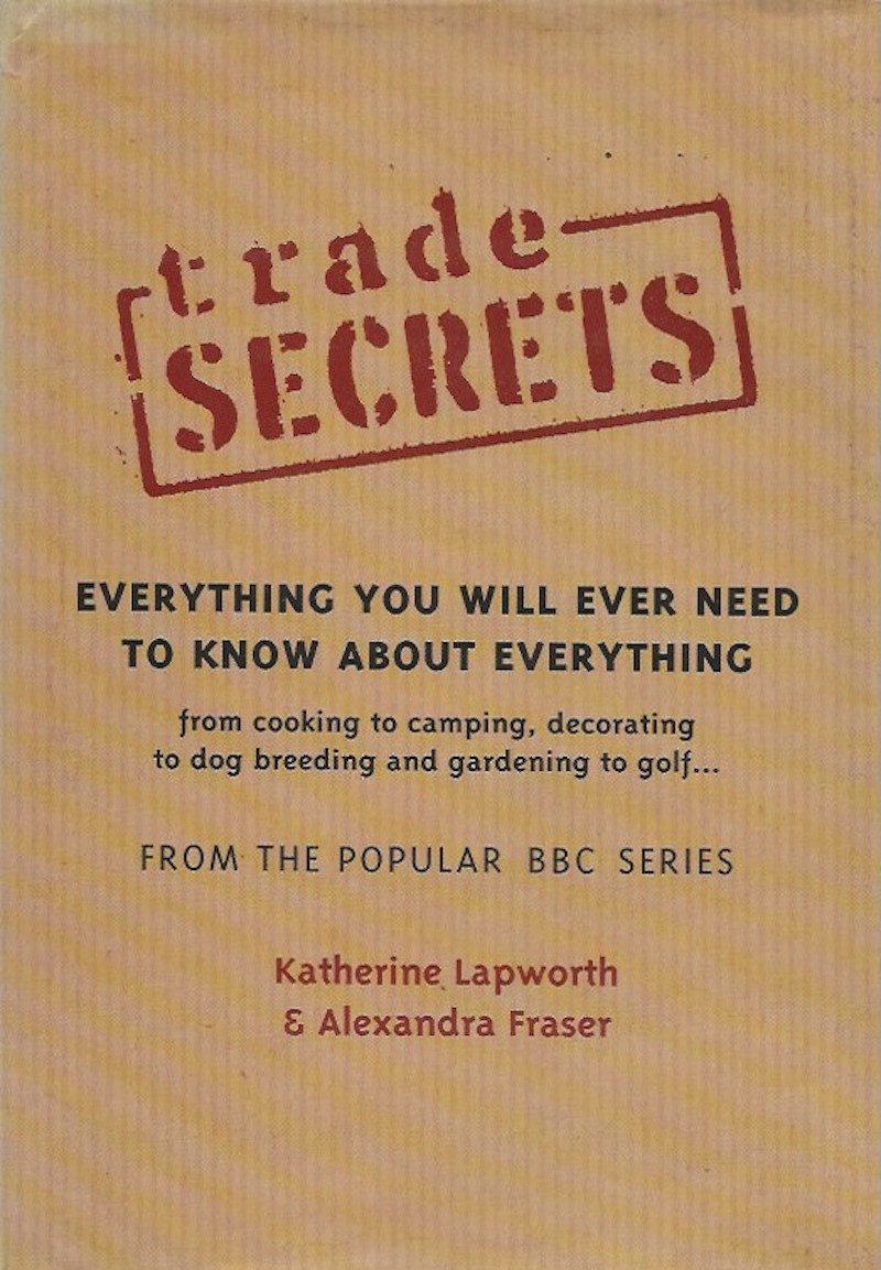 Trade Secrets by Lapworth, Katherine and Alexandra Fraser