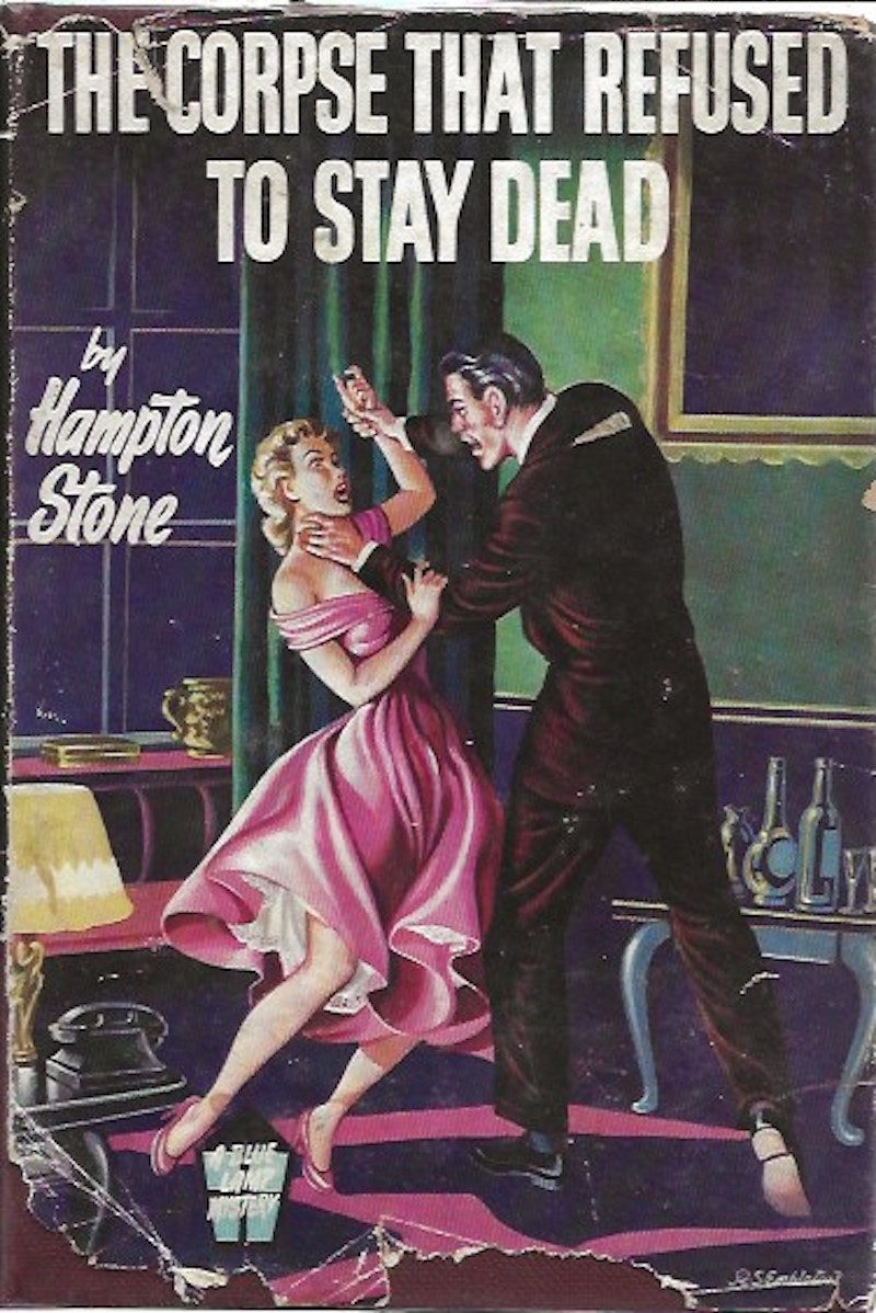 The Corpse That Refused to Stay Dead by Stone, Hampton