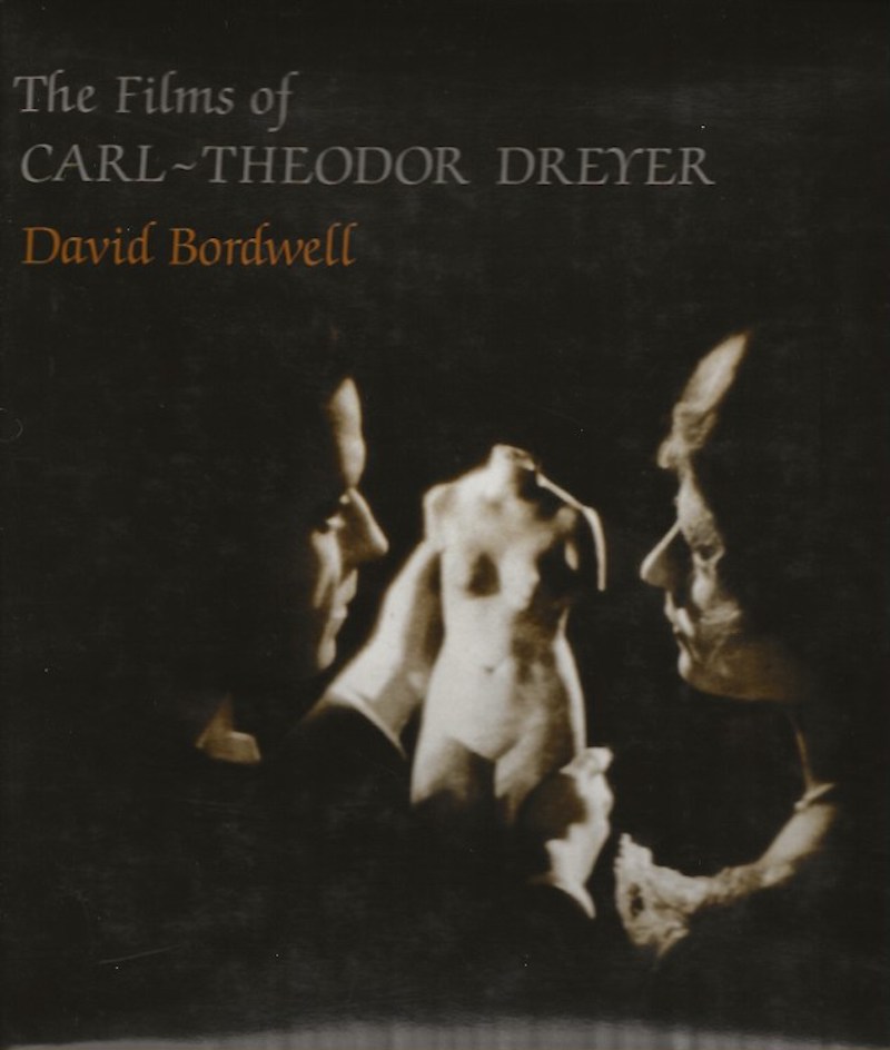 The Films of Carl-Theodor Dreyer by Bordwell, David