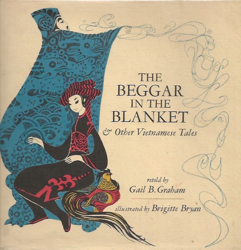 The Beggar in the Blanket and Other Vietnamese Tales by Graham, Gail B. retells