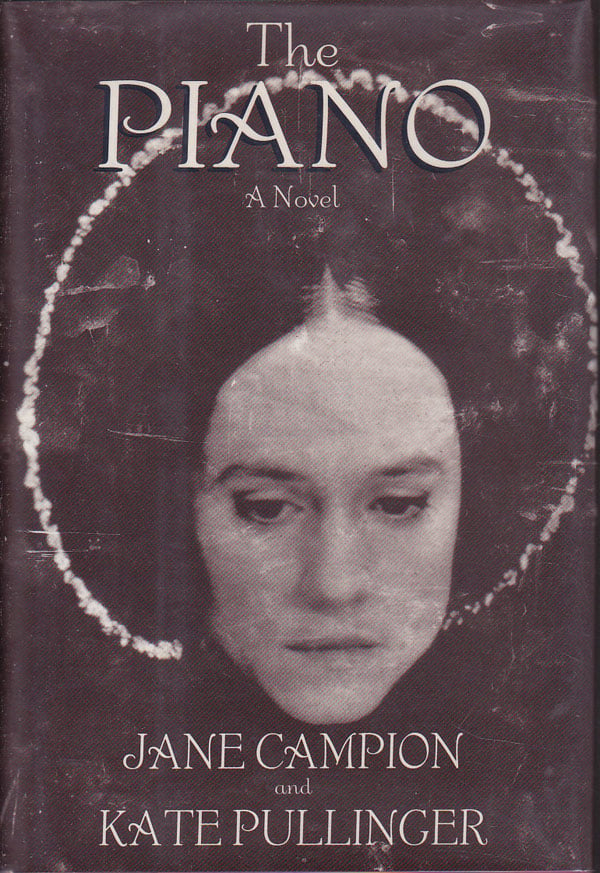 The Piano by Campion, Jane and Kate Pullinger