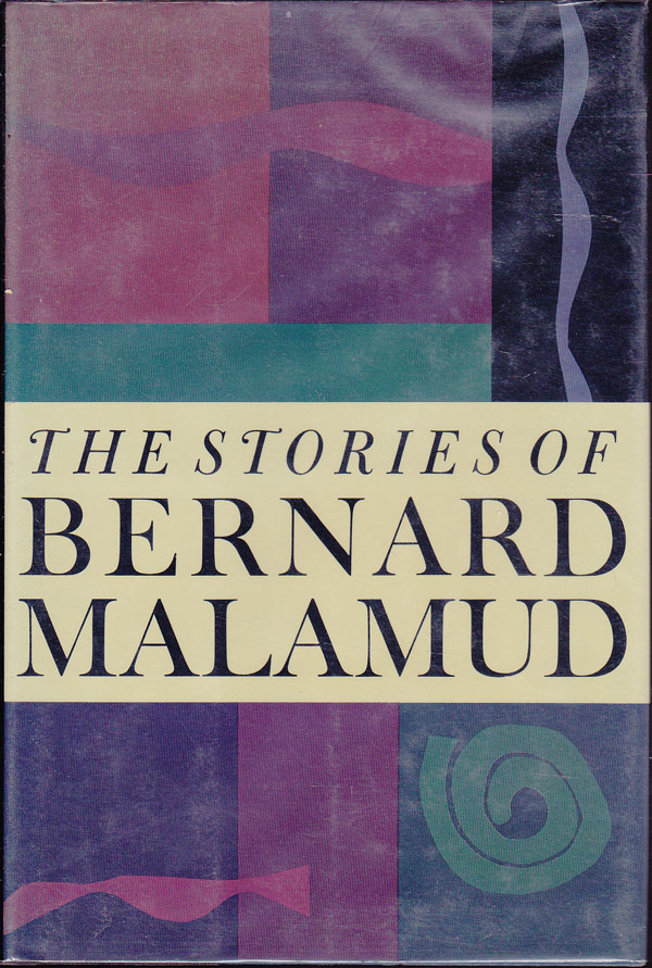 The Stories of Bernard Malamud by Malamud, Bernard