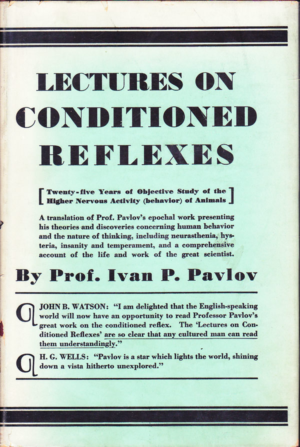 Lectures on Conditioned Reflexes by Pavlov, Ivan P.