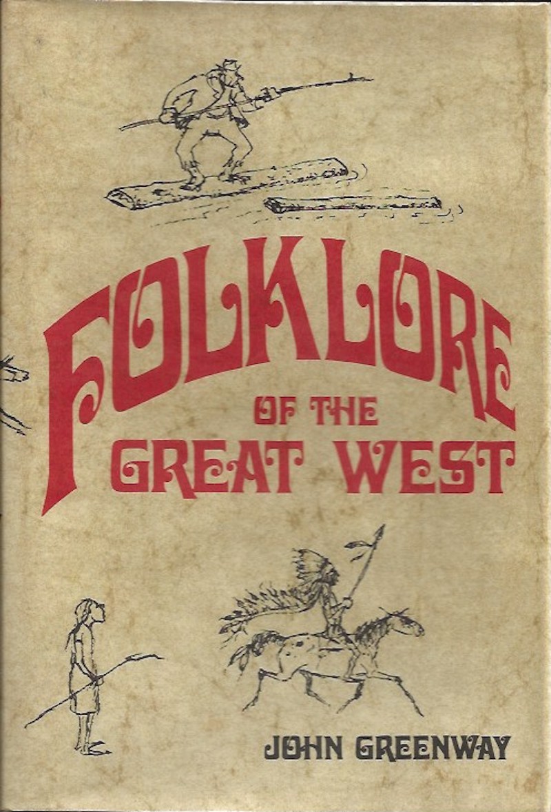 Folklore of the Great West by Greenway, John edits