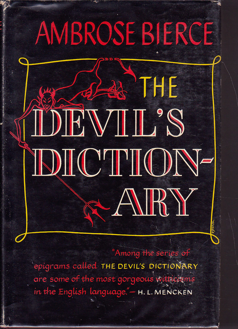 The Devil's Dictionary by Bierce, Ambrose