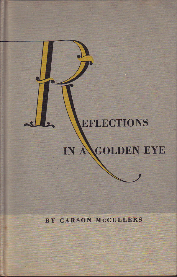 Reflections in a Golden Eye by McCullers, Carson