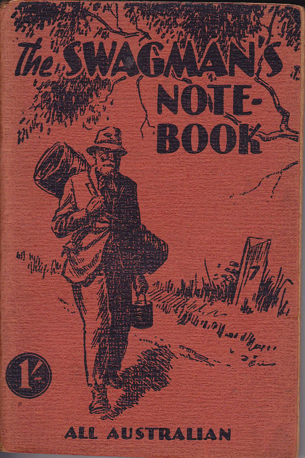 The Swagman's Notebook by Barrett, Charles compiles
