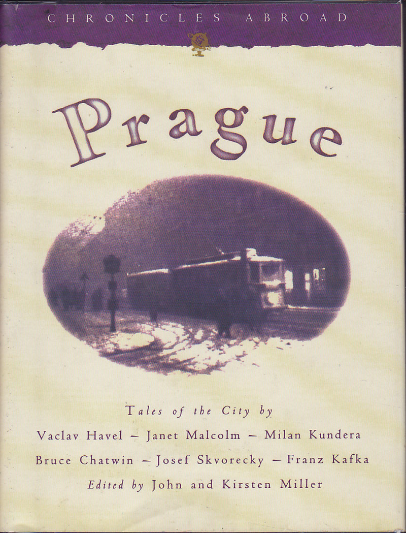 Prague by Miller, John and Kirsten edit