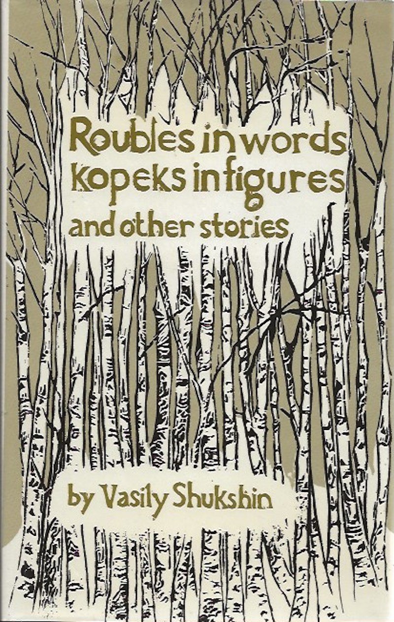 Roubles in Words, Kopeks in Figures by Shukshin, Vasily