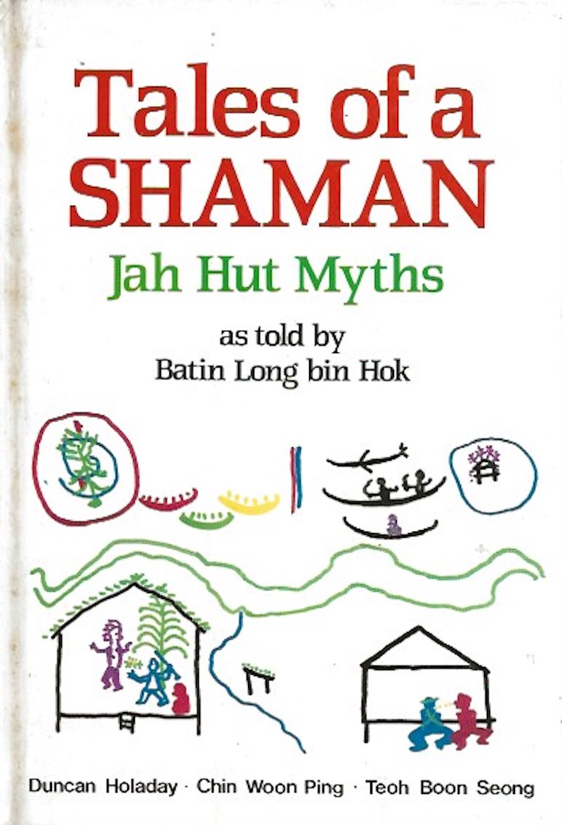 Tales of a Shaman by Batin Long bin Jok
