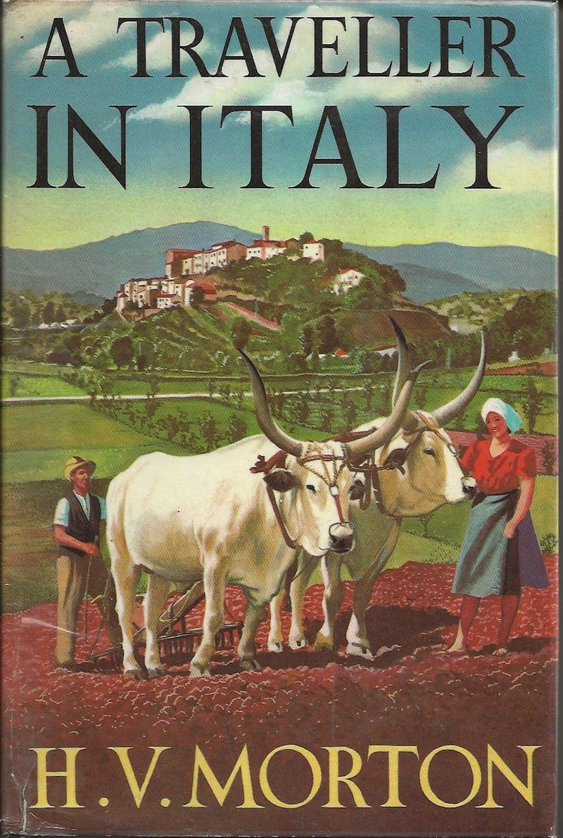 A Traveller in Italy by Morton, H.V.