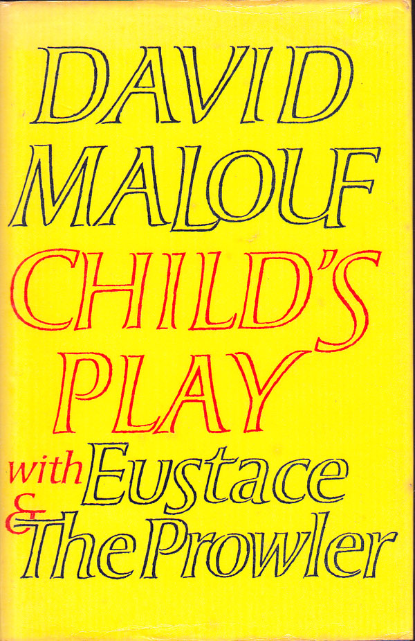 Child's Play by Malouf, David