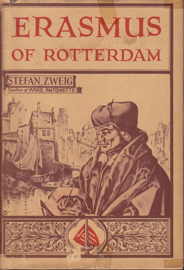 Erasmus of Rotterdam by Zweig, Stefan