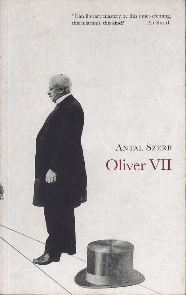 Oliver VII by Szerb, Antal