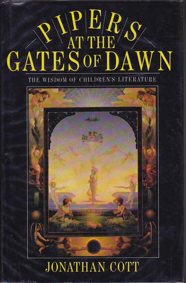 Pipers At the Gates of Dawn by Cott, Jonathan