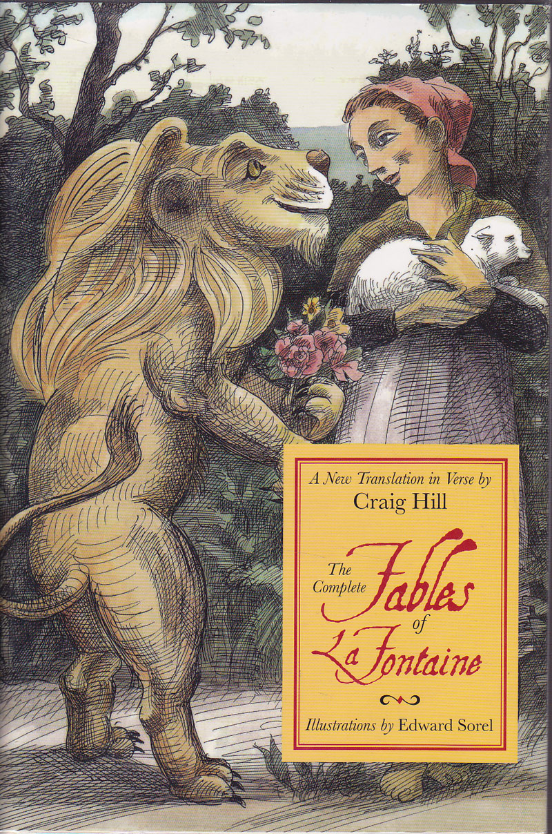 The Complete Fables of La Fontaine by La Fontaine, Jean de
