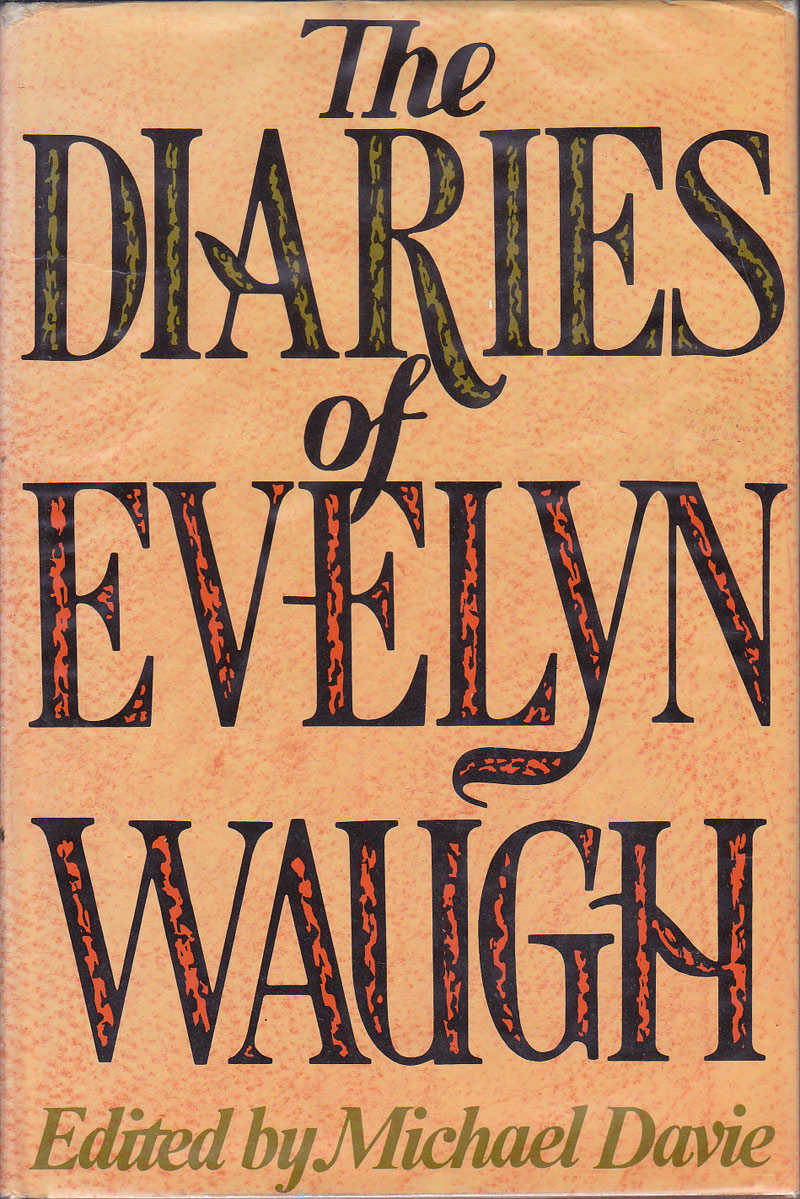 The Diaries of Evelyn Waugh by Waugh, Evelyn
