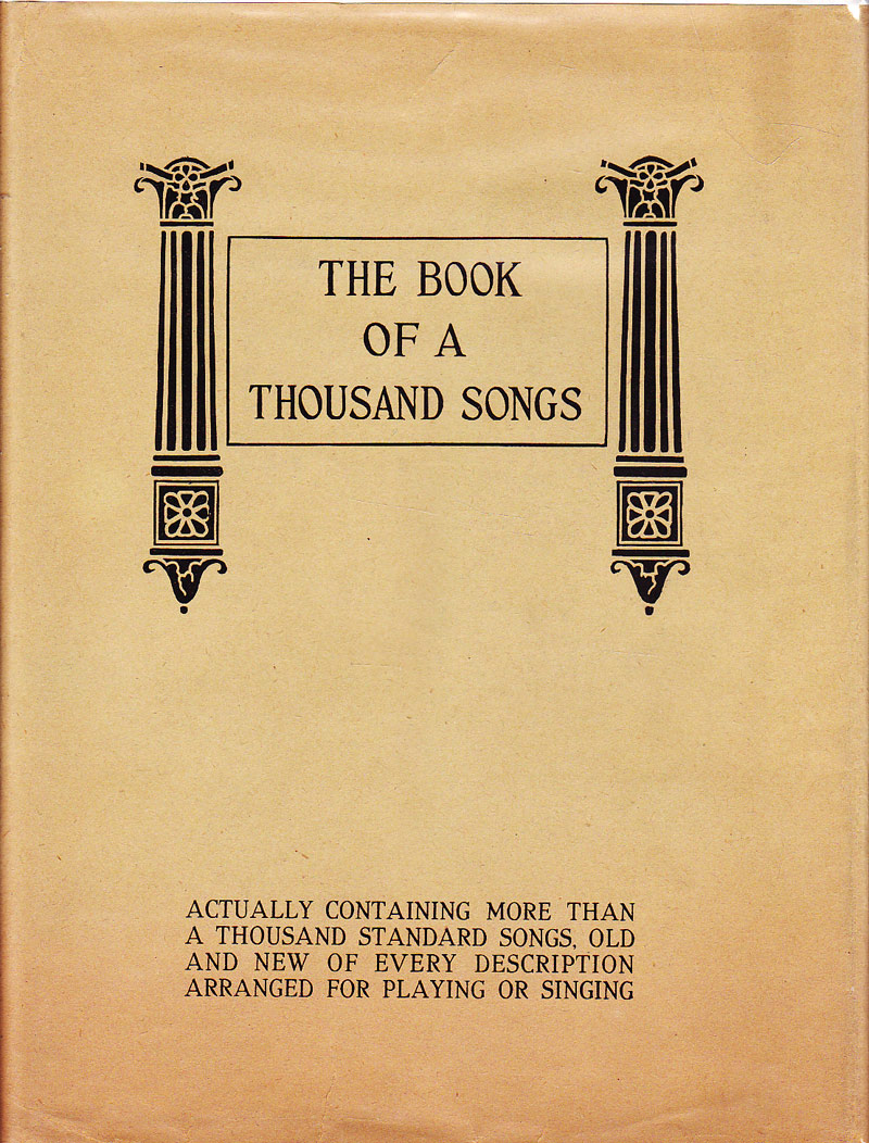 The Book of a Thousand Songs by Wier, Albert E. edits