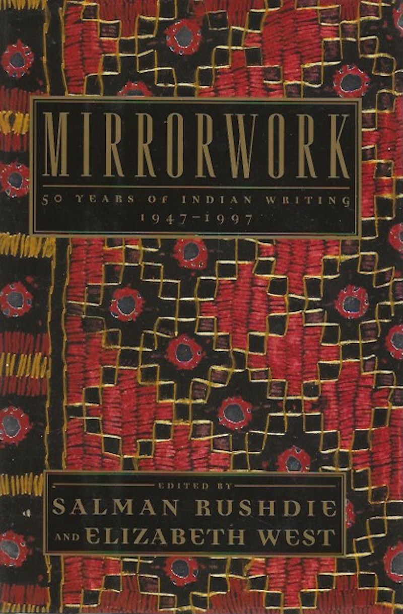Mirrorwork by Rushdie, Salman and Ellizabeth West edit