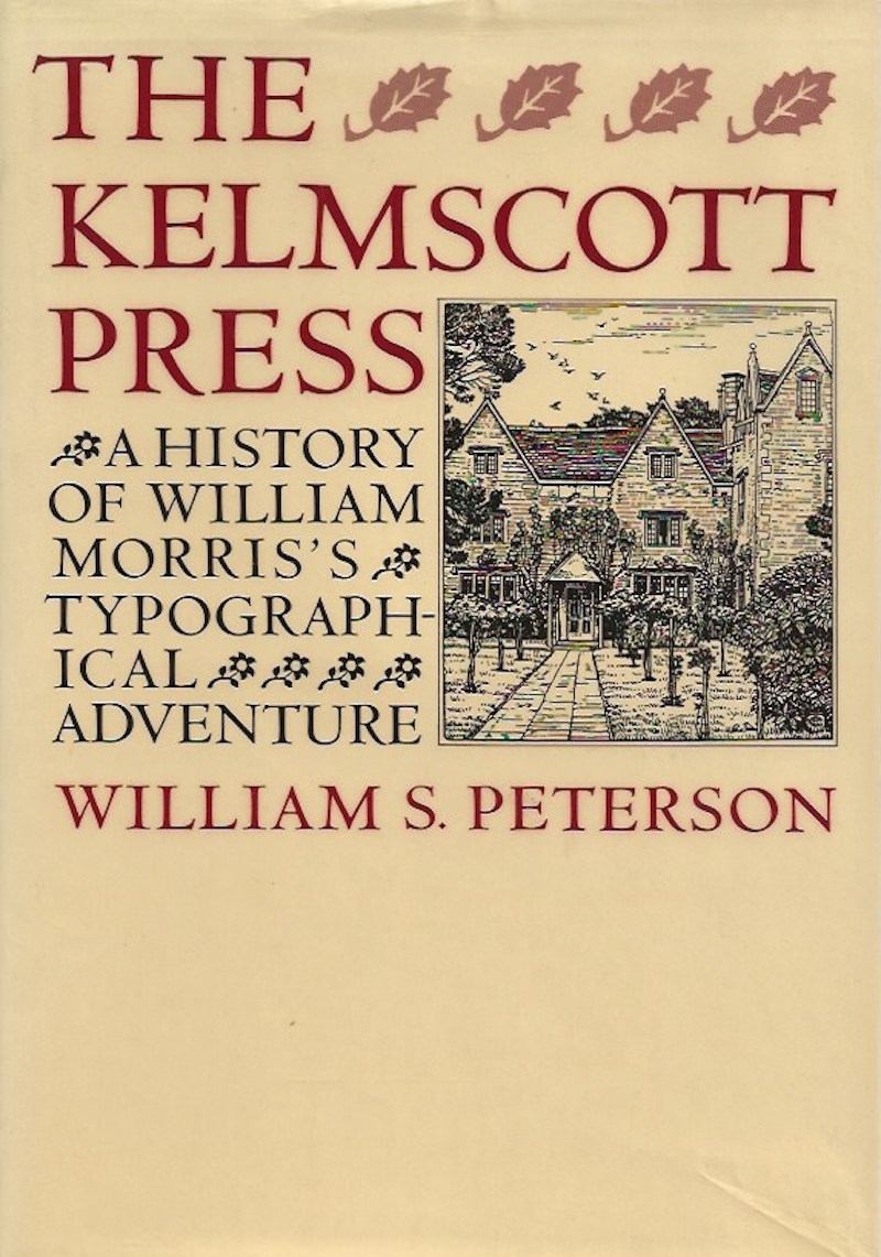 The Kelmscott Press by Peterson, William S