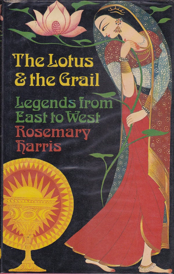 The Lotus and The Grail by Harris, Rosemary