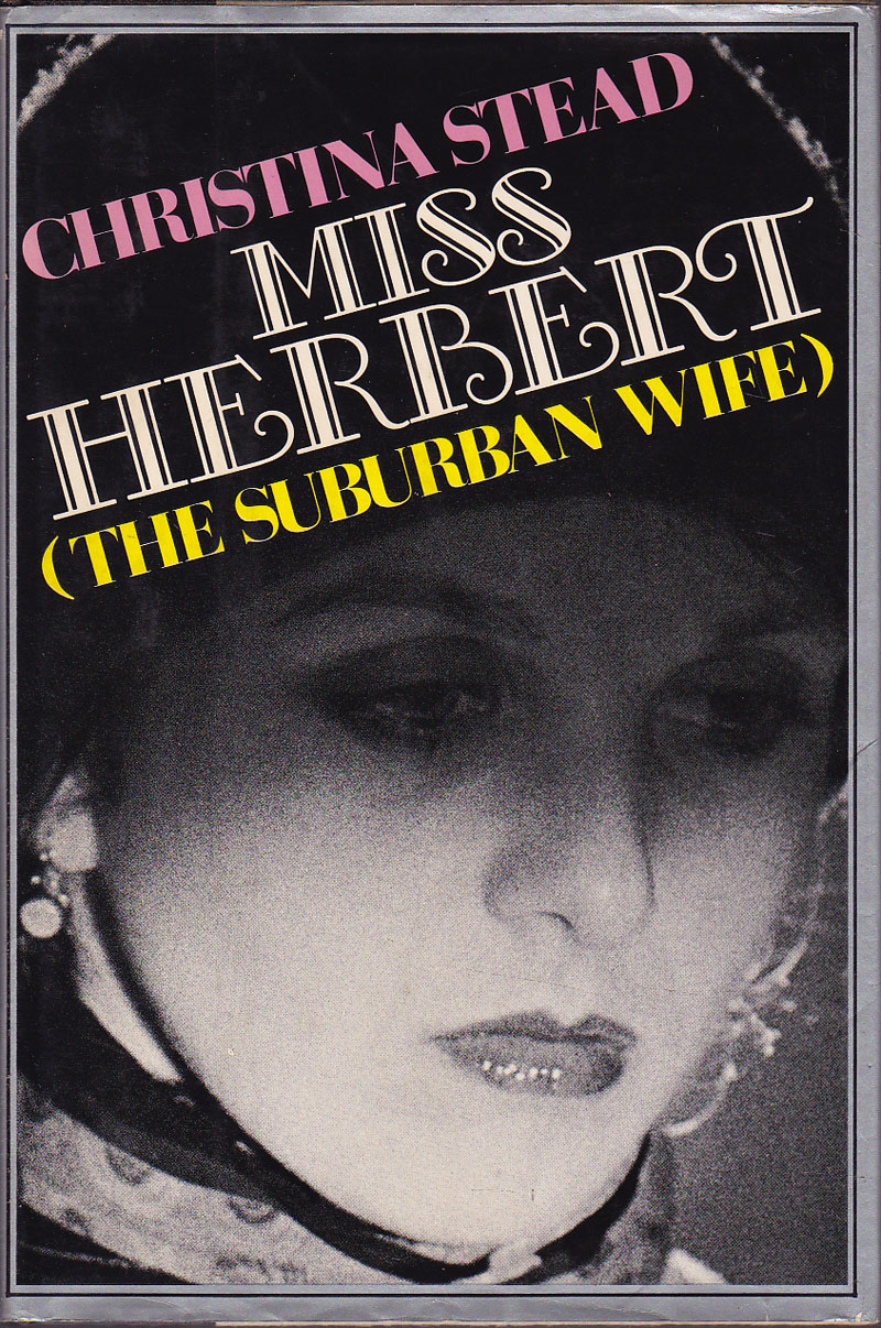Miss Herbert (The Suburban Wife) by Stead, Christina