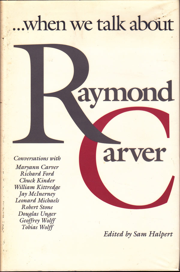 When We Talk about Raymond Carver by Halpert, Sam edits