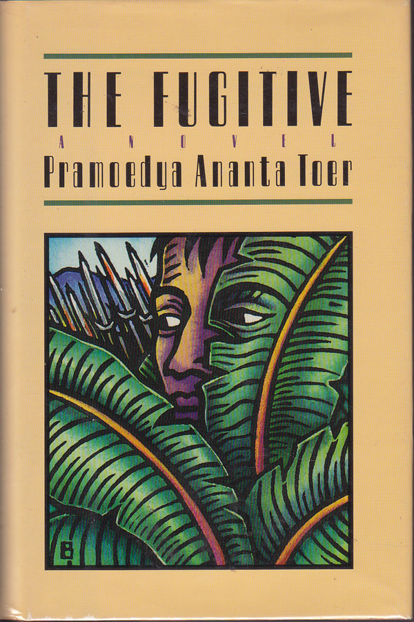 The Fugitive by Toer, Pramoedya Ananta