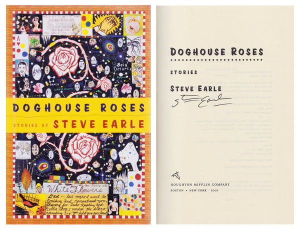 Doghouse Roses by Earle, Steve