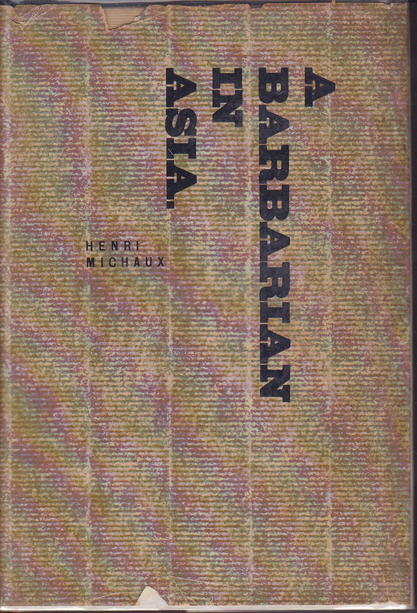 A Barbarian in Asia by Michaux, Henri