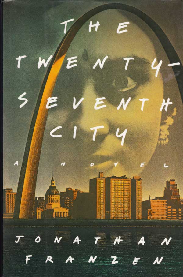 The Twenty-Seventh City by Franzen, Jonathan