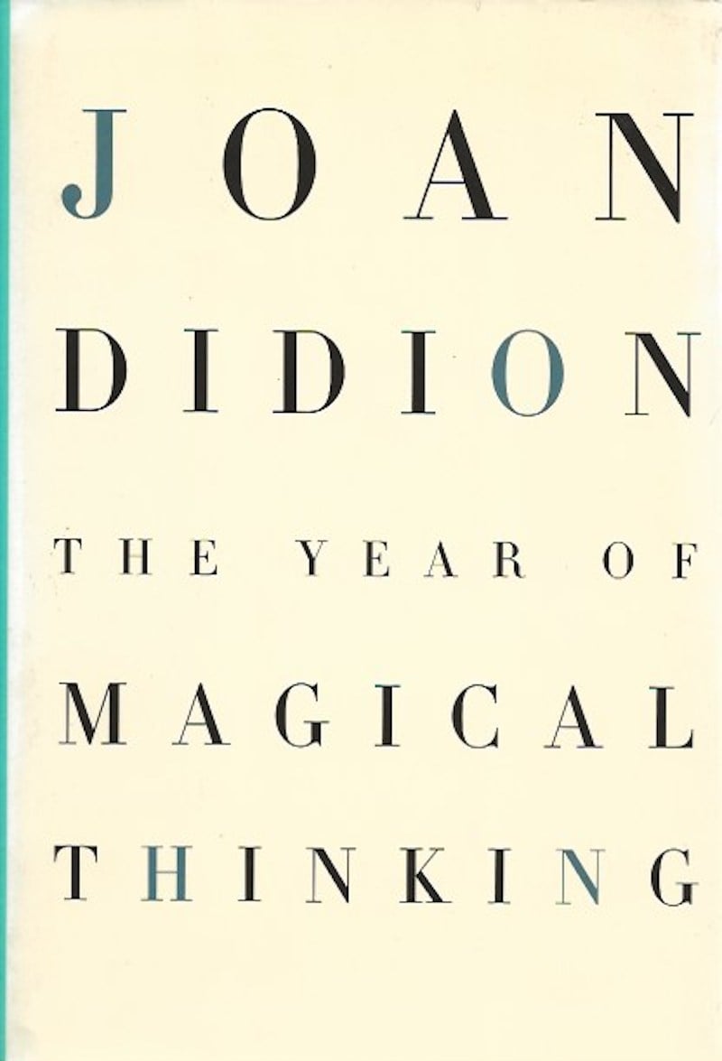The Year of Magical Thinking by Didion, Joan