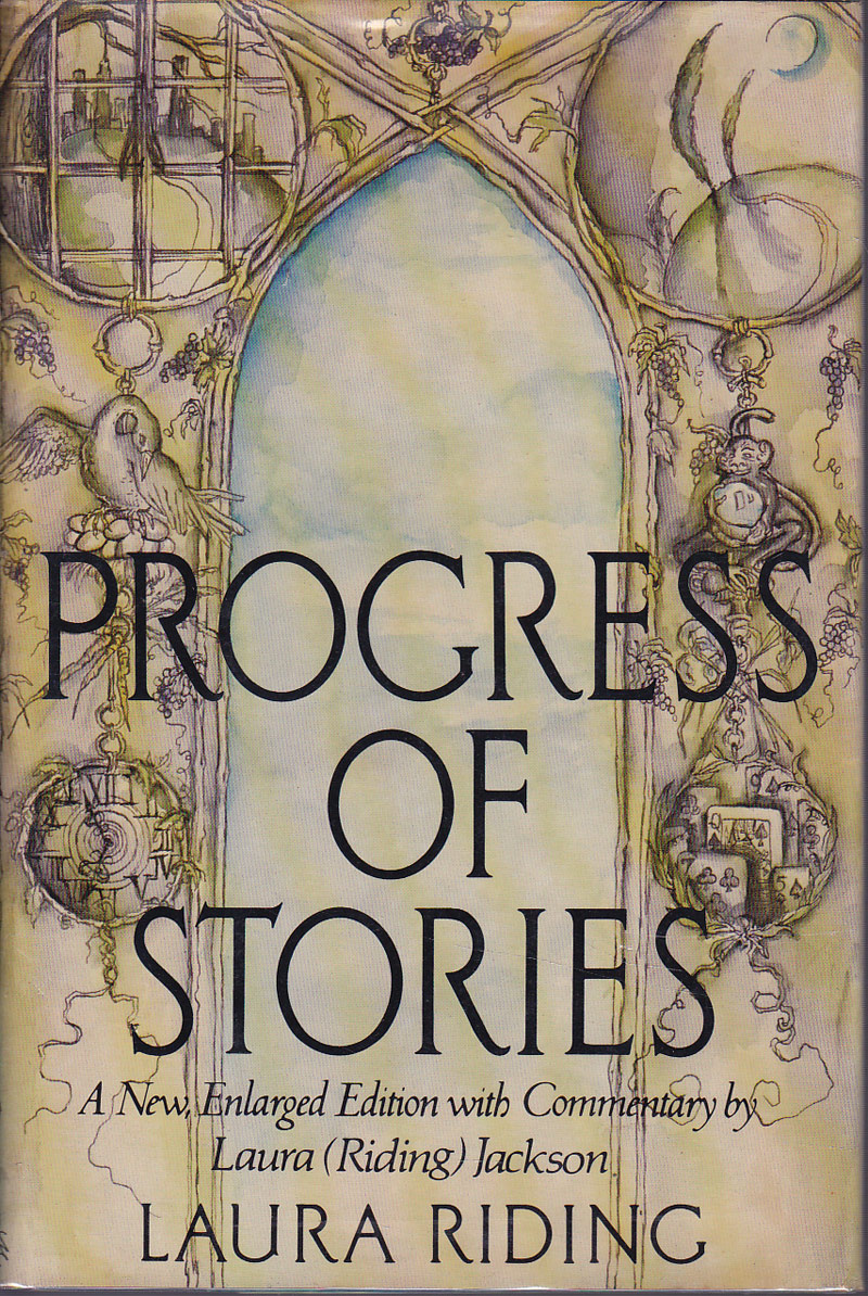 Progress of Stories by Jackson, Laura (Riding)