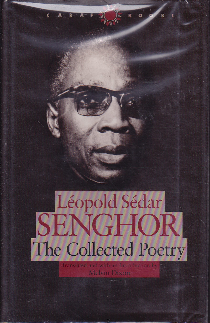 The Collected Poetry by Senghor, Leopold Sedar