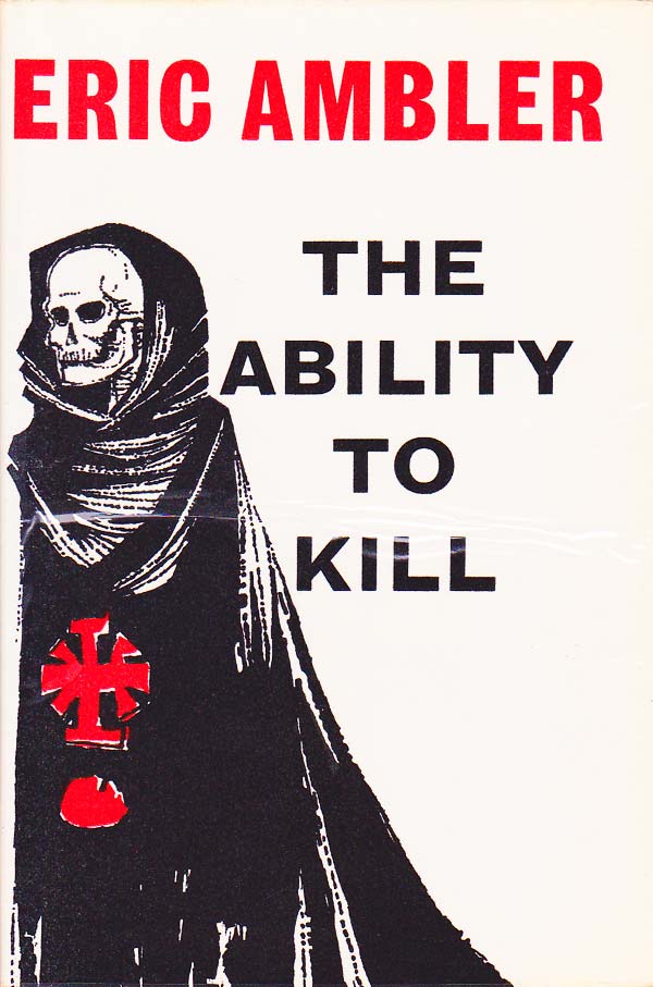 The Ability to Kill by Ambler, Eric