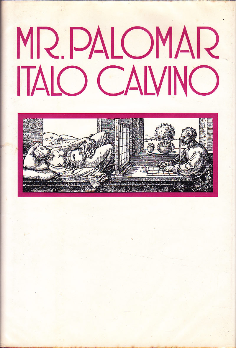 Mr Palomar by Calvino, Italo