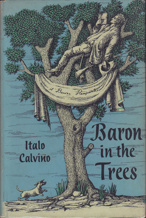 Baron in the Trees by Calvino, Italo