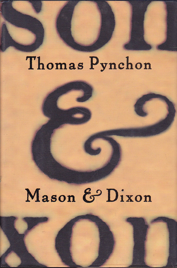 Mason and Dixon by Pynchon, Thomas