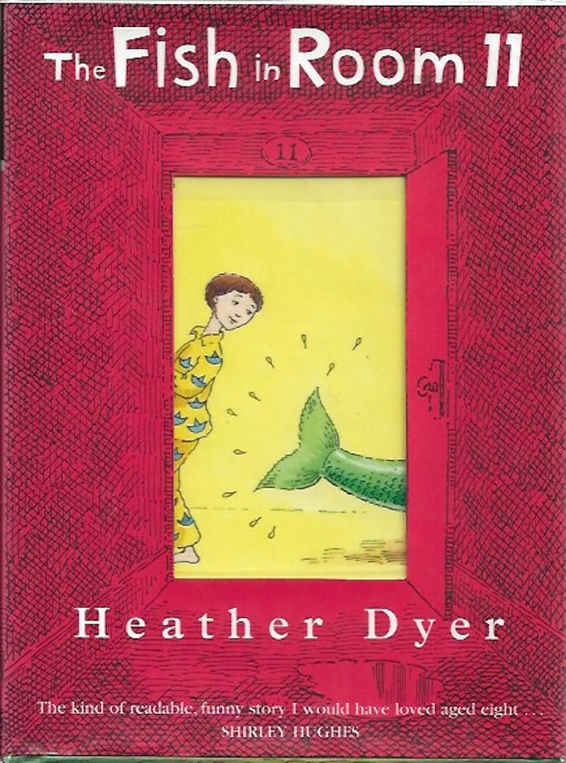 The Fish in Room 11 by Dyer, Heather