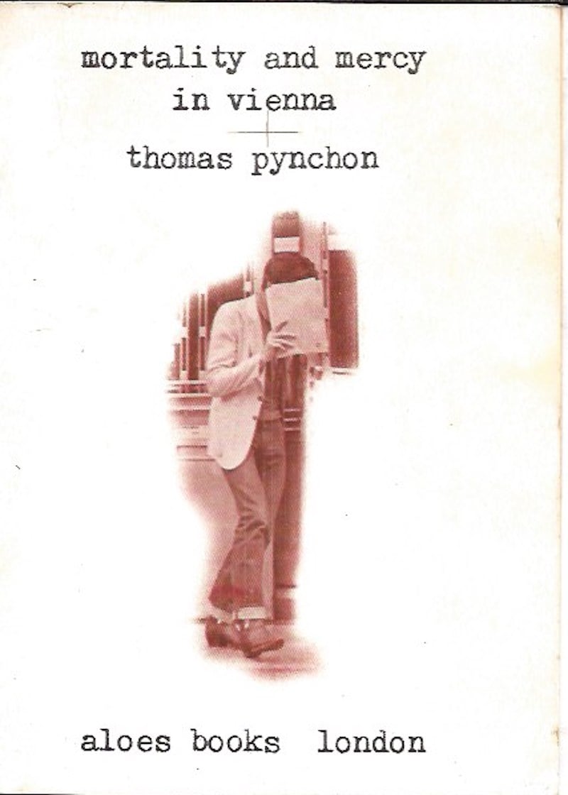 Mortality and Mercy in Vienna by Pynchon, Thomas