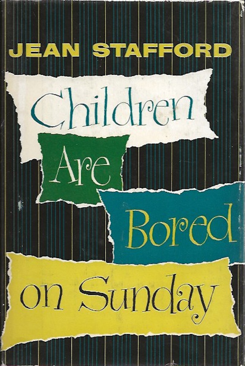 Children Are Bored on Sunday by Stafford, Jean