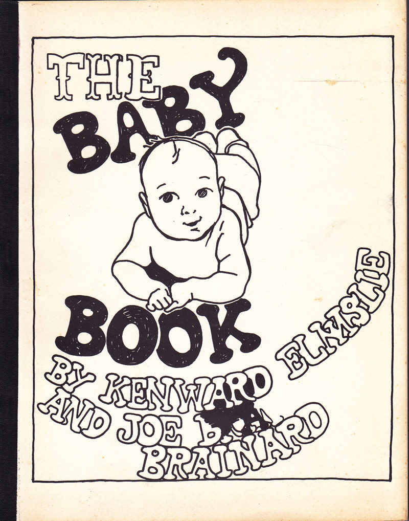 The Baby Book by Brainard, Joe and Kenward Elmslie