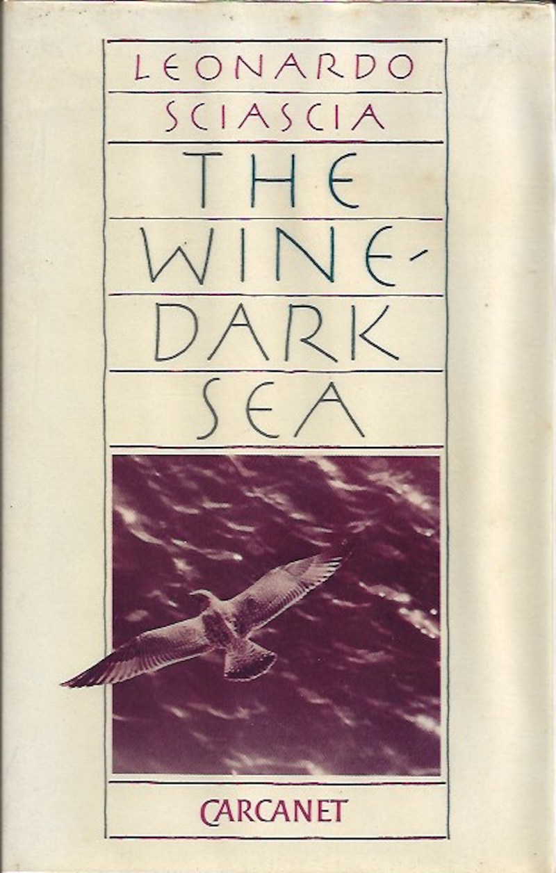 The Wine-Dark Sea by Sciascia, Leonardo