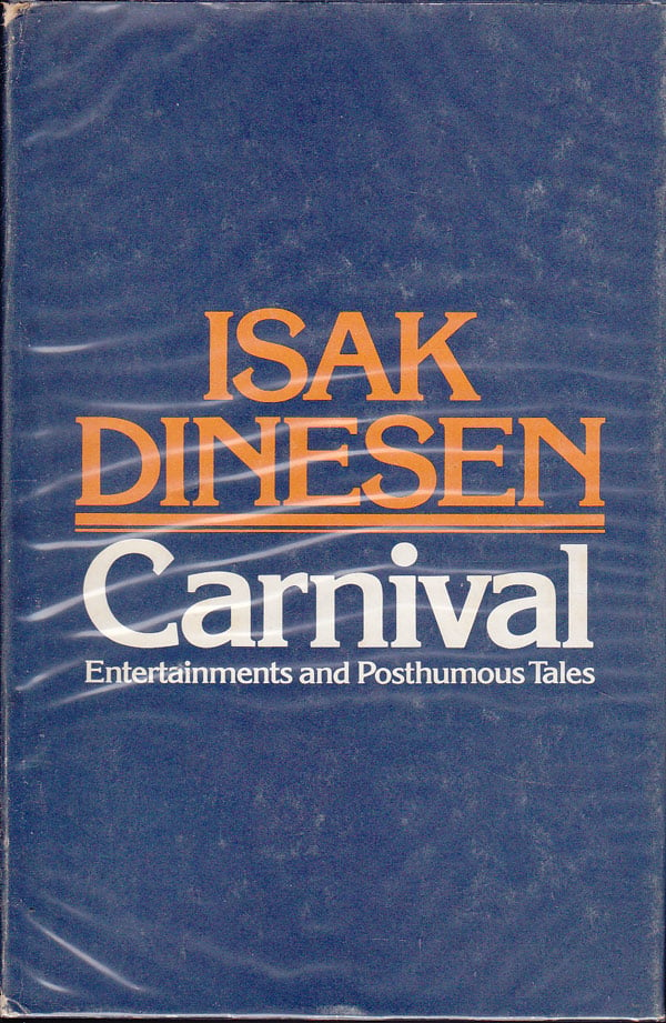 Carnival by Dinesen, Isak