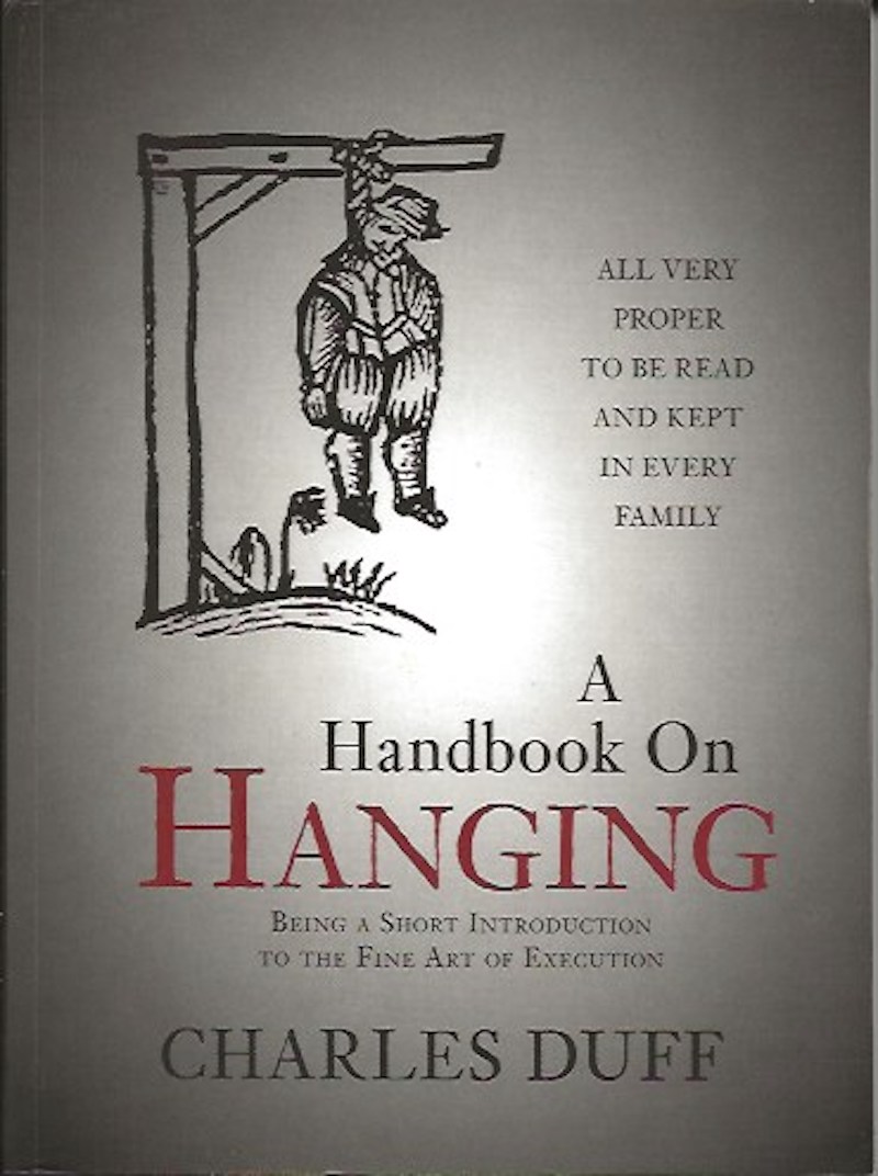 A Handbook on Hanging by Duff, Charles