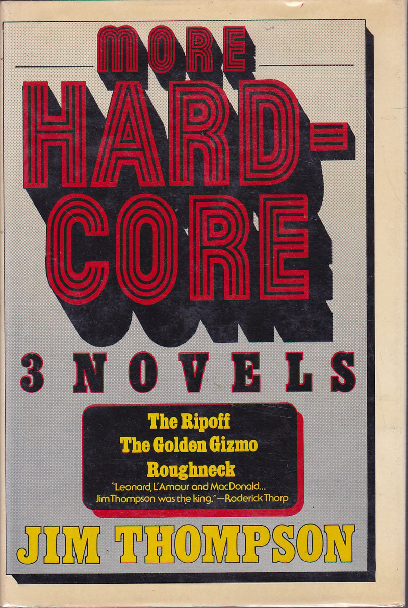 Hardcore and More Hardcore by Thompson, Jim