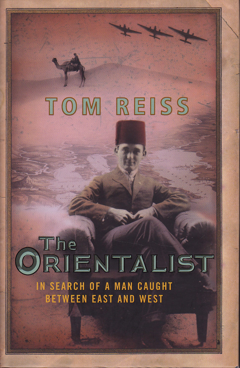The Orientalist by Reiss, Tom
