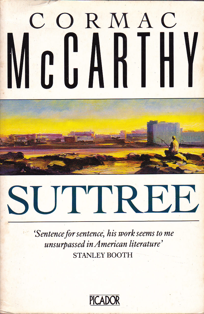Suttree by McCarthy, Cormac