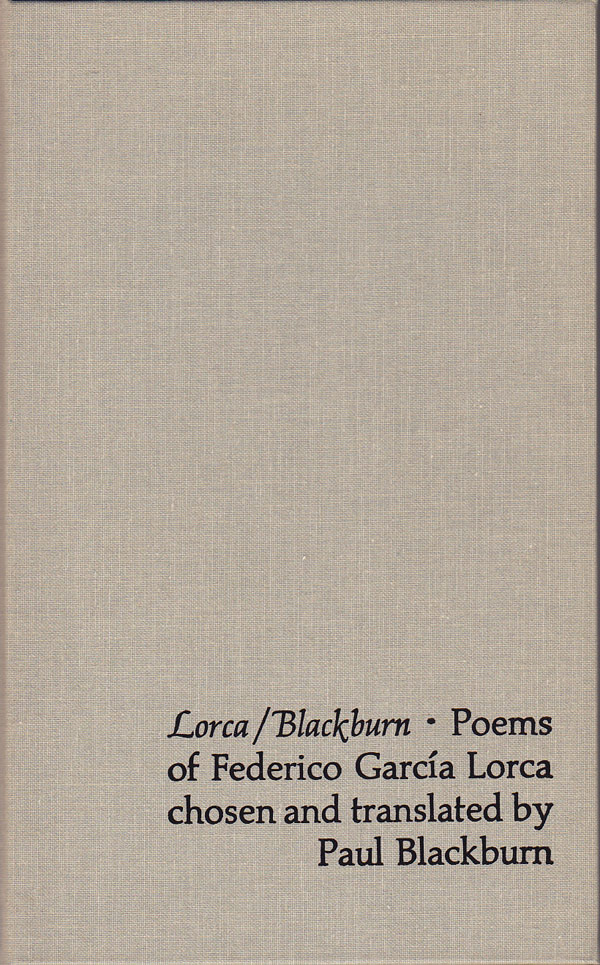 Lorca/Blackburn - Poems of Federico Garcia Lorca by Garcia Lorca, Federico